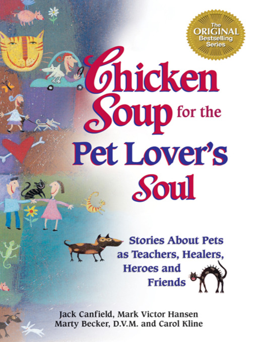 Title details for Chicken Soup for the Pet Lover's Soul by Jack Canfield - Available